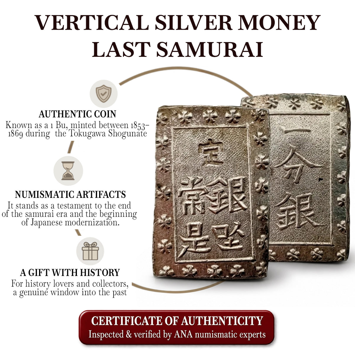 Moneda auténtica de los últimos Samurais - Dinero Vertical de Plata | Certificada